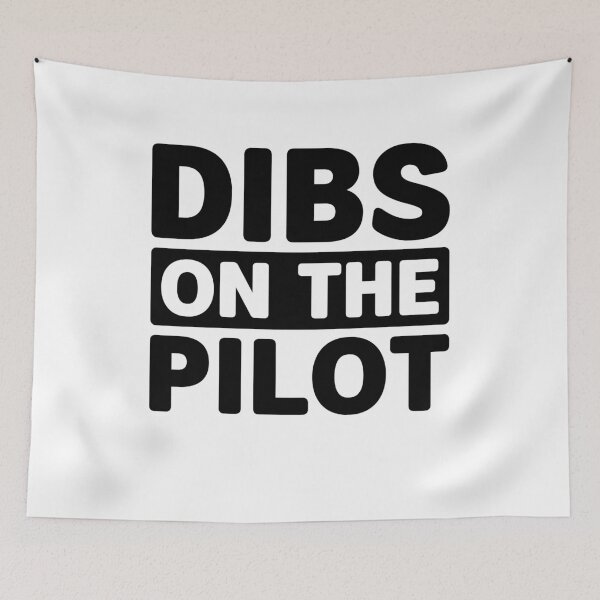Item preview, Dibs on the Pilot - Proud Airplane Pilot Wife Girlfriend  designed and sold by gunaone-design.