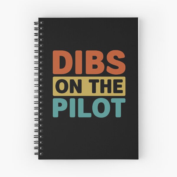 Item preview, Dibs on the Pilot - Proud Airplane Pilot Wife Girlfriend  designed and sold by gunaone-design.