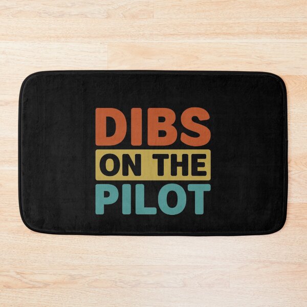 Item preview, Dibs on the Pilot - Proud Airplane Pilot Wife Girlfriend  designed and sold by gunaone-design.