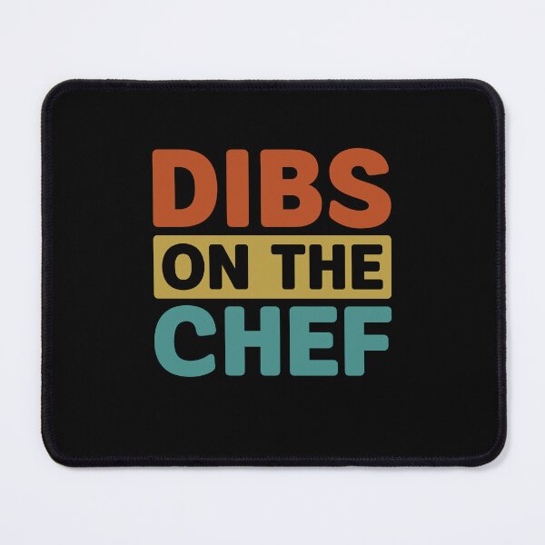 Item preview, Dibs on the Chef - Funny Cooking Chef Wife designed and sold by gunaone-design.