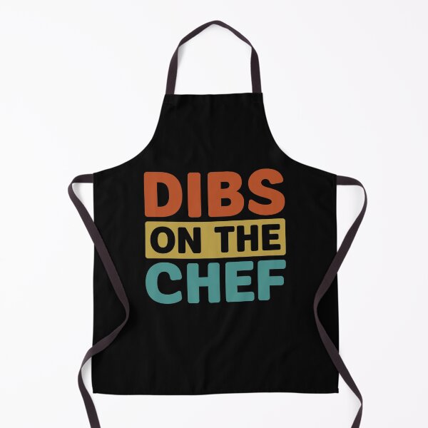 Item preview, Dibs on the Chef - Funny Cooking Chef Wife designed and sold by gunaone-design.
