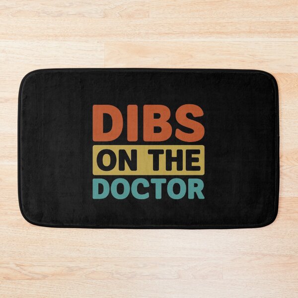 Item preview, Dibs on the Doctor - Funny Doctor Wife designed and sold by gunaone-design.