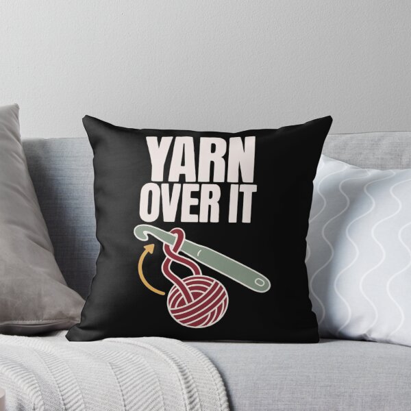 Item preview, Yarn Over It Funny Crochet Pun Shirt | Crocheter Gift Crochet Humor Yarn designed and sold by StickyGuys.