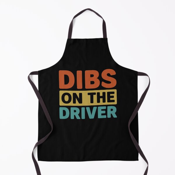 Item preview, Dibs on the Driver - Funny Race Car Driver Wife designed and sold by gunaone-design.