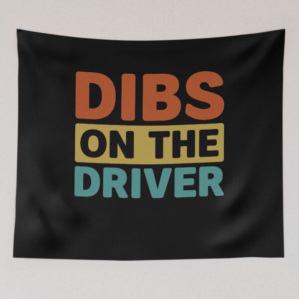 Item preview, Dibs on the Driver - Funny  Race Car Driver Wife designed and sold by gunaone-design.