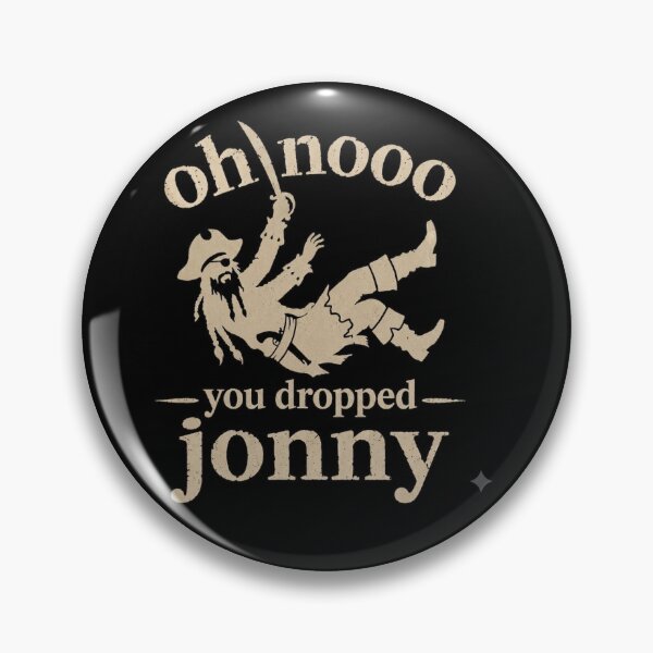 Item preview, Oh no you dropped Jonny  designed and sold by The vintage goodies .