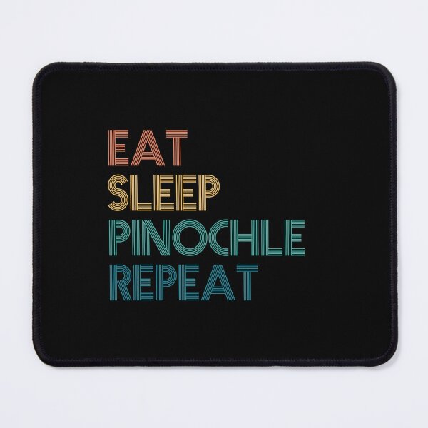 Item preview, Eat Sleep Pinochle Repeat - Gift For Pinochle Fans designed and sold by kindxinn.