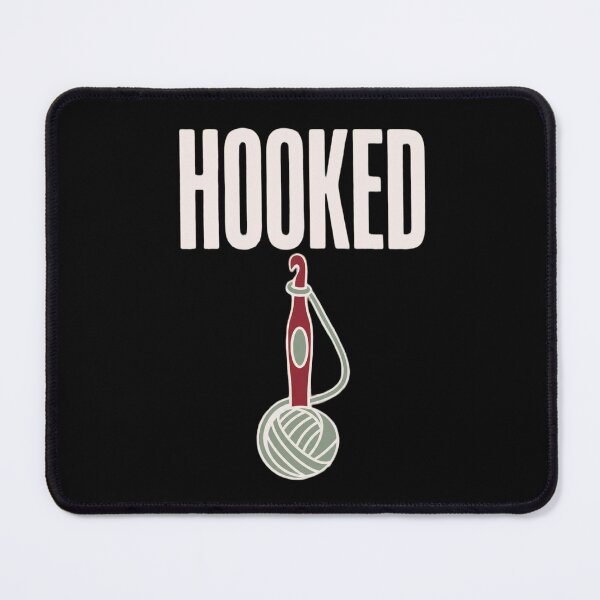 Item preview, Hooked Funny Crochet Shirt | Crocheter Gift Crochet Humor Yarn Lover Pun designed and sold by StickyGuys.