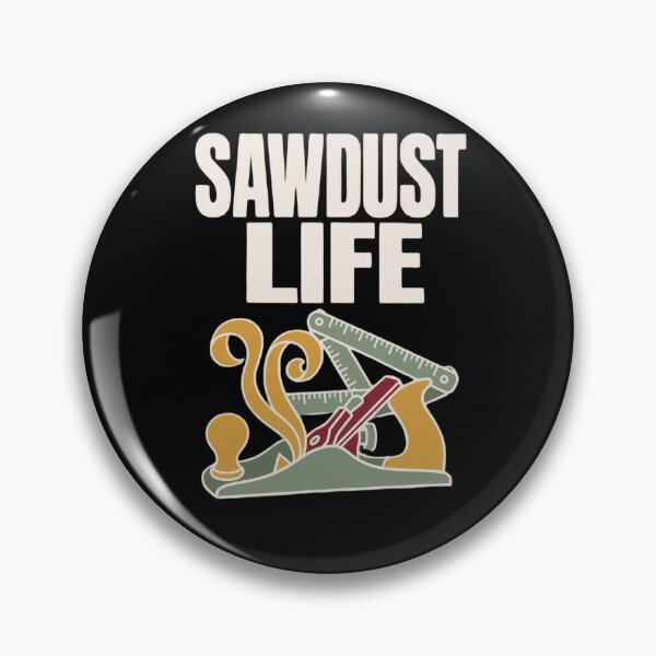 Item preview, Sawdust Life Funny Woodworking Shirt | Woodworker Gift Woodworking Sayings designed and sold by StickyGuys.