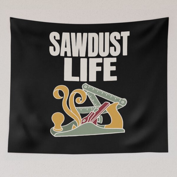 Item preview, Sawdust Life Funny Woodworking Shirt | Woodworker Gift Woodworking Sayings designed and sold by StickyGuys.