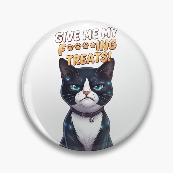 Item preview, Give me my fucking treats! Tuxedo cat designed and sold by Feliwa.