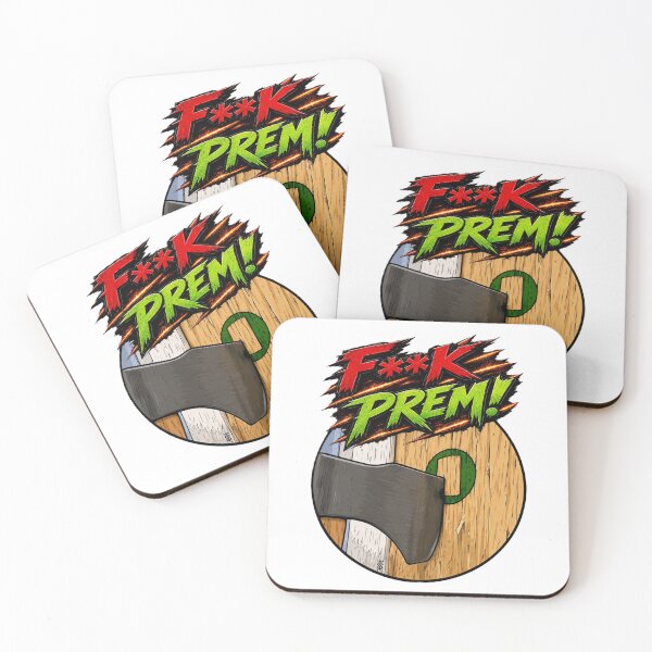 Item preview, F**k Prem! designed and sold by Thor-stone.