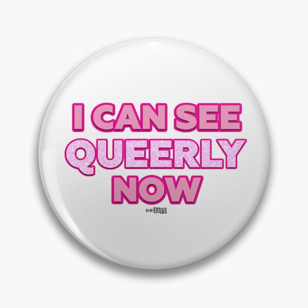 Item preview, I Can See Queerly Now | LGBTQ | Pride designed and sold by Oh My Sass.