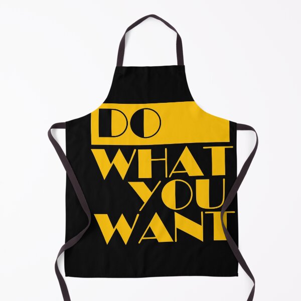 Item preview, DO WHAT YOU WANT designed and sold by UrTshirt.