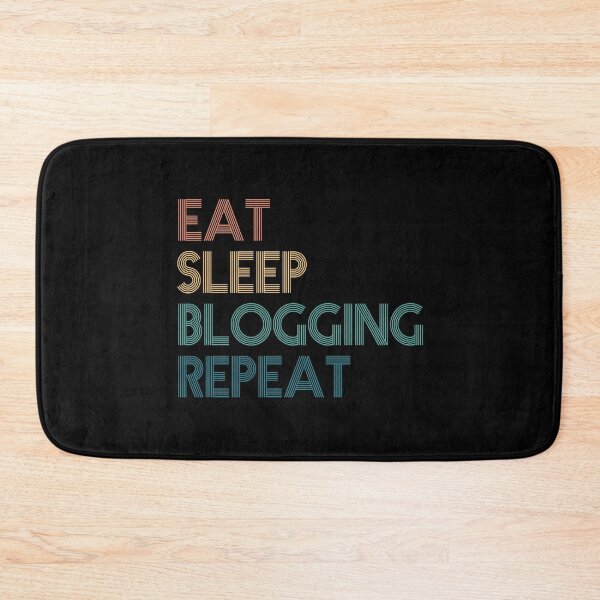 Item preview, Eat Sleep Blogging Repeat - Gift For Blogging Fans designed and sold by kindxinn.