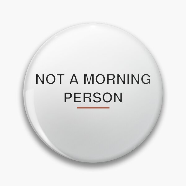 Item preview, Not a morning person designed and sold by Wenvilgrace.