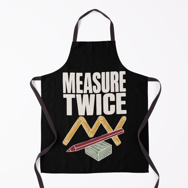 Item preview, Measure Twice Woodworking Shirt | Woodworker Gift Woodworking Sayings Humor designed and sold by StickyGuys.