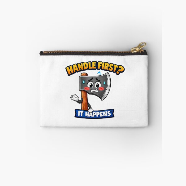 Item preview, Handle First? It Happens designed and sold by Thor-stone.