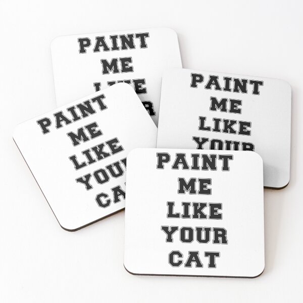 Item preview, Text Typography Paint me like your cat Cat + Art designed and sold by Typetextstudio.