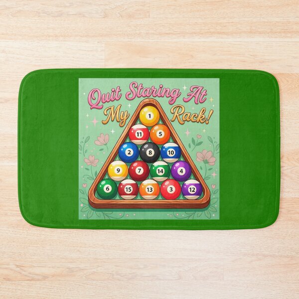 Item preview, Quit Staring At My Rack! Humorous Billiards Rack designed and sold by ThreadRiotTees.