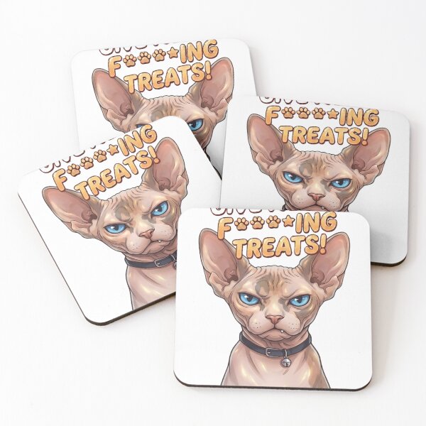 Item preview, Give me my fucking treats! Sphynx designed and sold by Feliwa.
