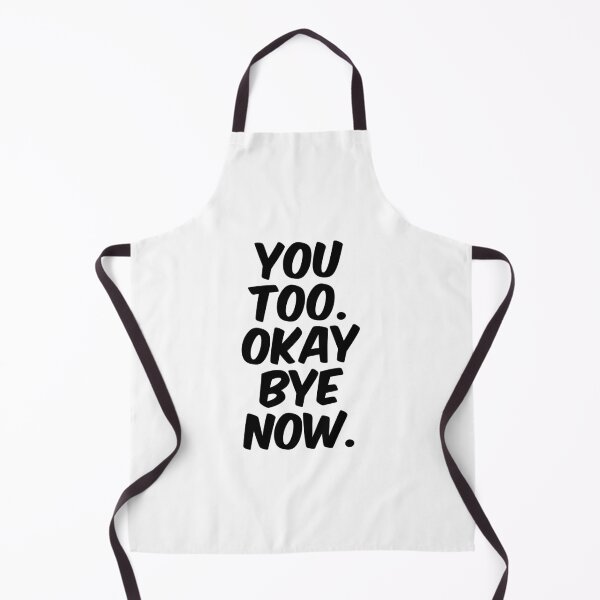 Item preview, Text Typography You too. Okay bye now. Anti-Small-Talk Humor designed and sold by TypeboldStudio.
