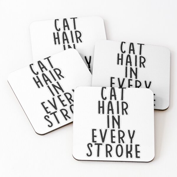 Item preview, Text Typography Cat hair in every stroke Cat + Art designed and sold by Typetextstudio.