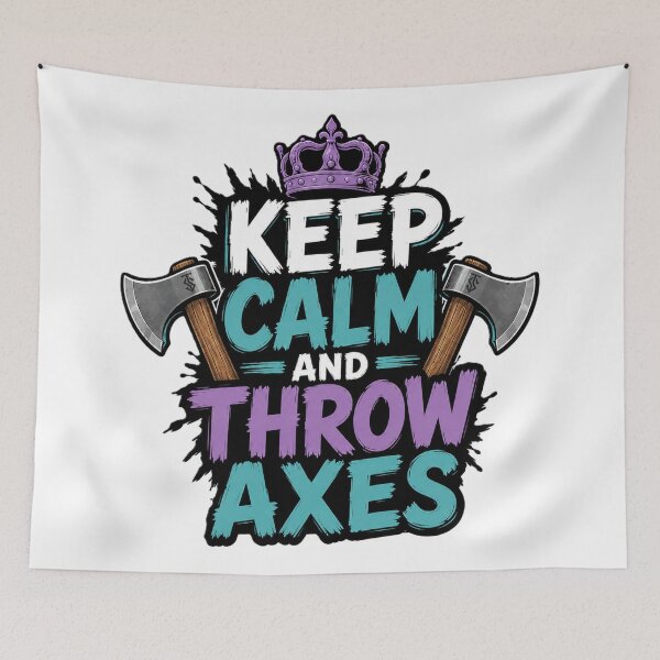Item preview, Keep Calm And Throw Axes designed and sold by Thor-stone.