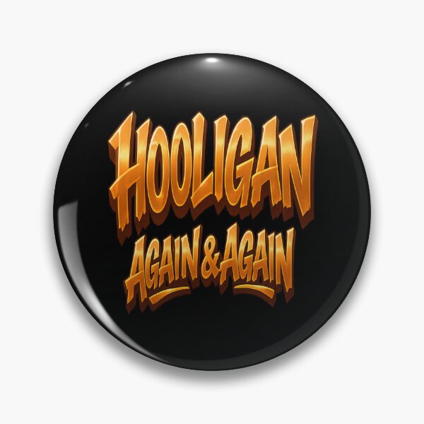 Item preview, Hooligan Again & Again Streetwear Graphic designed and sold by FrozenHeat97.