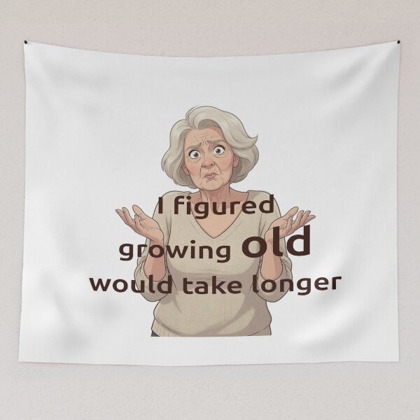 Item preview, Growing old should take longer designed and sold by Rubber Lips.