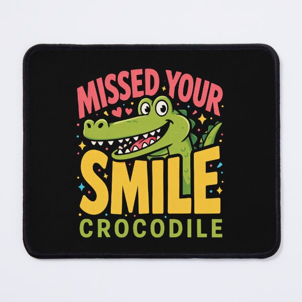 Item preview, Missed Your Smile Crocodile designed and sold by InkRebelia.
