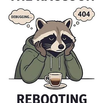 Artwork thumbnail, Debugging Raccoon - 404 Error Rebooting Funny Tech Humor by BobbyTee Merch