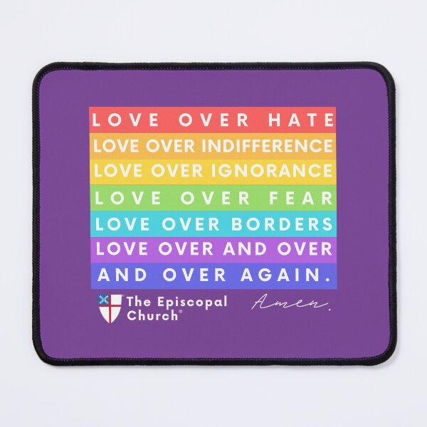 Item preview, Love Over Hate - The Episcopal Church™ designed and sold by Canterbury Episcopal Campus Ministry at Texas Tech University .