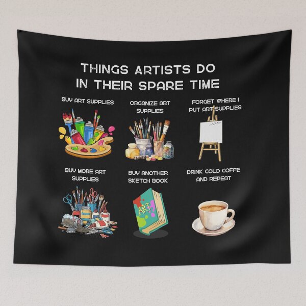 Item preview, Things artists do in their spare time designed and sold by Linda Finstad.