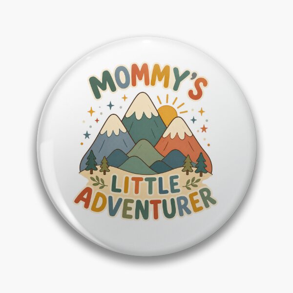Item preview, Mommy’s Little Adventurer designed and sold by Foxglow Studio.