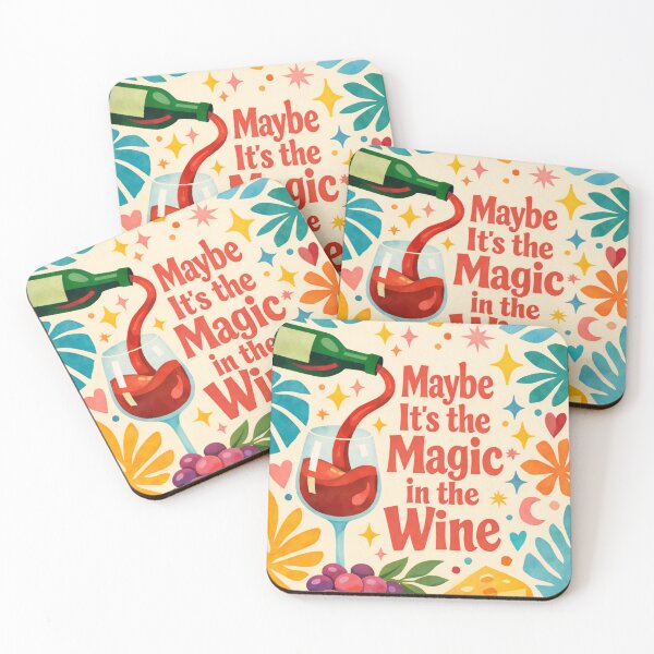 Item preview, Maybe it's the Magic in the Wine designed and sold by OopsieDaisiesSh.