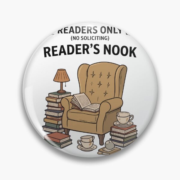 Item preview, Readers Only No Soliciting Readers Nook designed and sold by BobbyTee Merch.