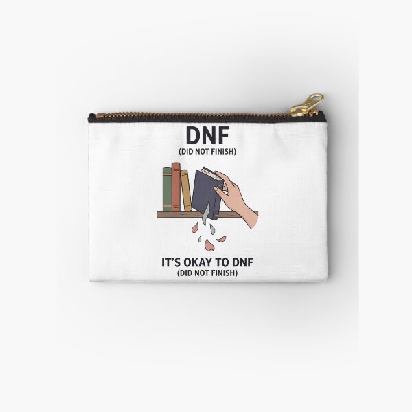 Item preview, DNF Did Not Finish Its Okay To DNF designed and sold by BobbyTee Merch.