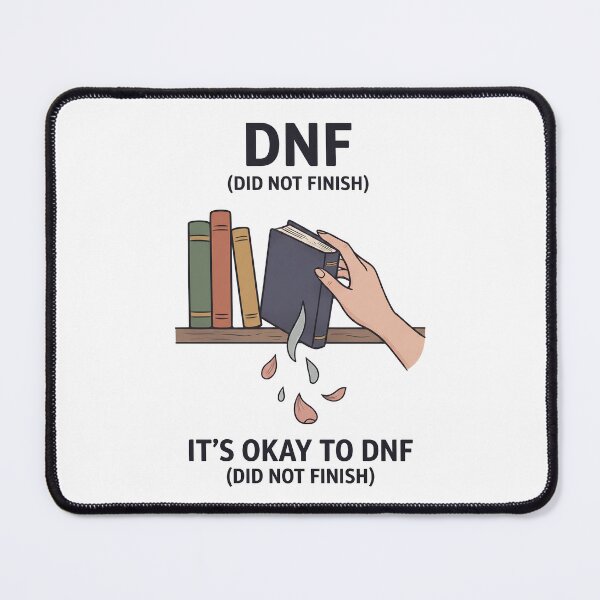 Item preview, DNF Did Not Finish Its Okay To DNF designed and sold by BobbyTee Merch.