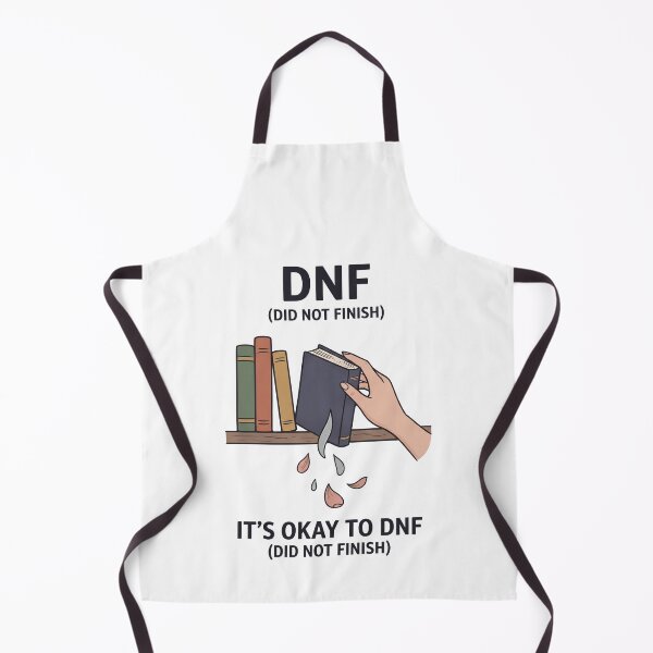 Item preview, DNF Did Not Finish Its Okay To DNF designed and sold by BobbyTee Merch.