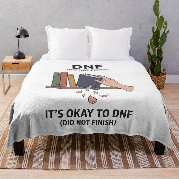Item preview, DNF Did Not Finish Its Okay To DNF designed and sold by BobbyTee Merch.