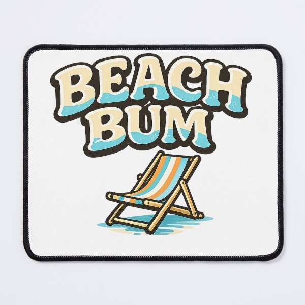 Item preview, Beach Bum Funny Beach Design designed and sold by EastEndTownie.