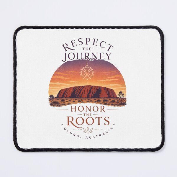 Item preview, Uluru Spiritual Sunset Art – Respect the Journey Honor the Roots – Australian Desert Design designed and sold by bobscraze.
