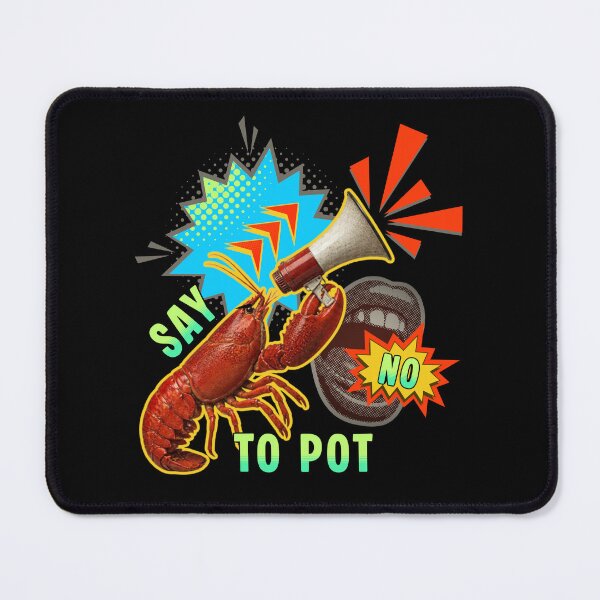 Item preview, Say No To Pot designed and sold by tellia-kallisto.