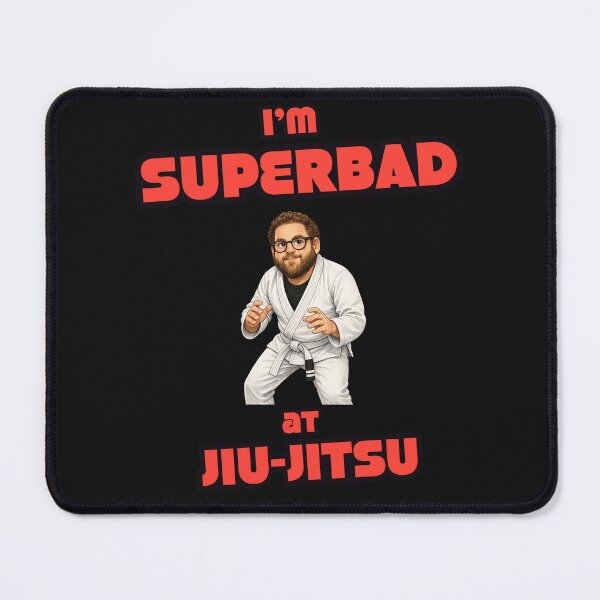 Item preview, I'm Superbad at Jiu-Jitsu designed and sold by ADFDesigns.