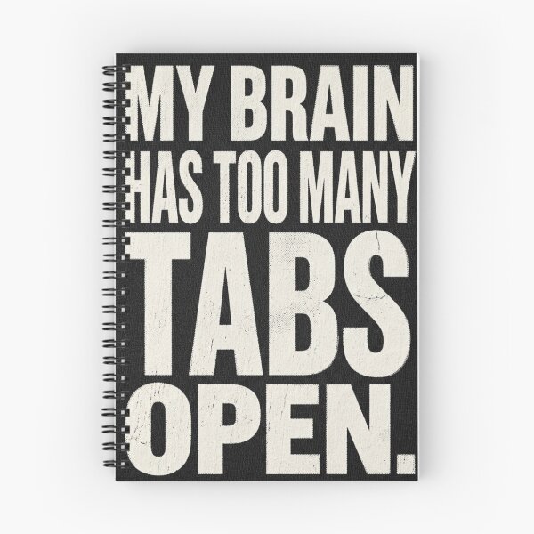 Item preview, My Brain Has Too Many Tabs Open T-Shirt | Funny Overthinker Introvert Graphic Tee designed and sold by ArtMashupCo.