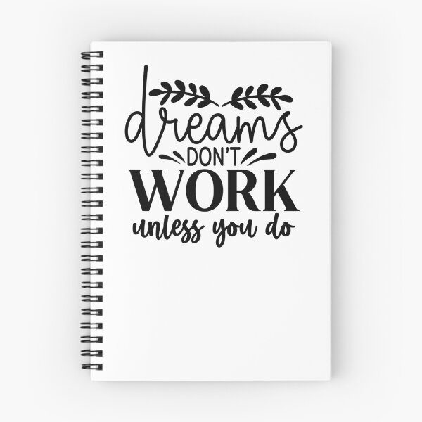 Item preview, Dreams Don't Work Unless You Do designed and sold by tellit24seven.