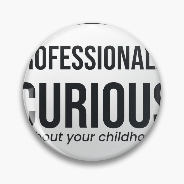 Item preview, Therapist Things Professionally Curious About Your Childhood designed and sold by QuietColumn.