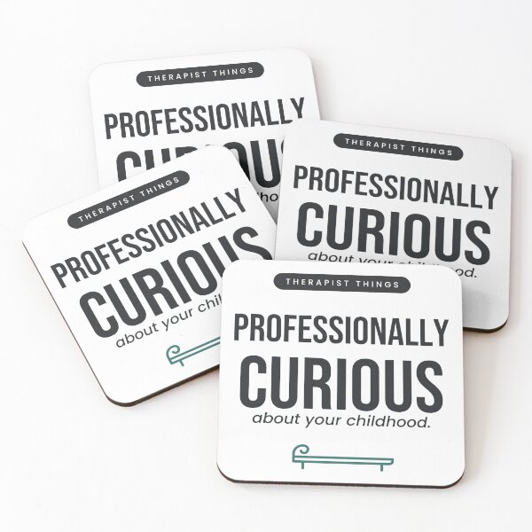 Item preview, Therapist Things Professionally Curious About Your Childhood designed and sold by QuietColumn.