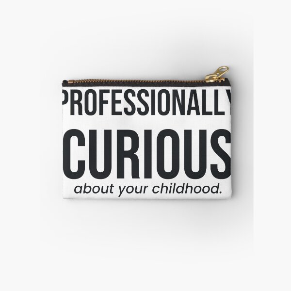 Item preview, Therapist Things Professionally Curious About Your Childhood designed and sold by QuietColumn.
